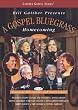 Gospel Bluegrass Homecoming, Vol. 2