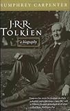 J.R.R. Tolkien: A Biography