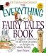 Search : The Everything Fairy Tales Book: A Magical Collection of All-Time Favorites to Delight the Whole Family (Everything Series)