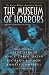 Books : The Museum of Horrors