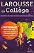 Larousse du College : Le Dictionnaire des 11-15 ans