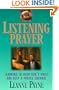 Listening Prayer: Learning to Hear God's Voice and Keep a Prayer Journal