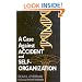 A Case Against Accident and Self-Organization