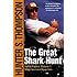 The Great Shark Hunt: Strange Tales from a Strange Time