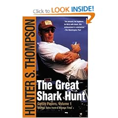 The Great Shark Hunt: Strange Tales from a Strange Time