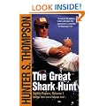The Great Shark Hunt: Strange Tales from a Strange Time