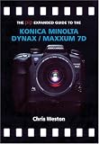 The PIP Expanded Guide to the Konica Minolta Dynax/Maxxum 7D (PIP Expanded Guide Series)