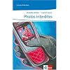 Photos Interdites: Lernjahr 2