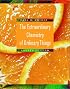 The Extraordinary Chemistry of Ordinary Things