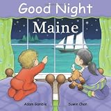 Good Night Maine (Good Night Our World series)