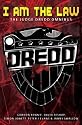 I am the Law: The Judge Dredd Omnibus (Judge Dredd (Black Flame))