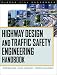 Book Highway Design and Traffic Safety Engineering Handbook