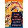 Latin American Folktales (Pantheon Fairy Tale & Folklore Library)
