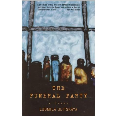 The Funeral Party by Ludmila Ulitskaya