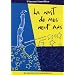 La nuit de mes neuf ans