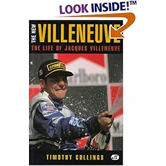 The New Villeneuve: A Life of Jacques Villeneuve