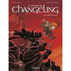 La l�gende du Changeling, Tome 4 : Les lisi�res de l'ombre