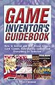The Game Inventor's Guidebook