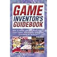 The Game Inventor's Guidebook by Brian Tinsman