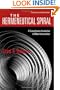 The Hermeneutical Spiral: A Comprehensive Introduction to Biblical Interpretation