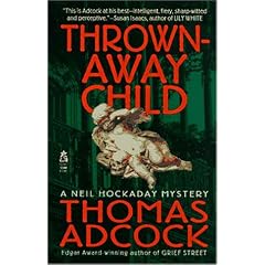 Thrown-Away Child (Neil Hockaday Mystery)