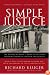 Simple Justice: The History of Brown v. Board of Education and Black America's Struggle for Equality