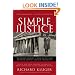 Simple Justice: The History of Brown v. Board of Education and Black America's Struggle for Equality