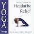 Yoga Therapy for Headache Relief