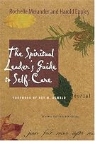 The Spiritual Leader's Guide to Self-Care