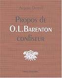 Revue Editions d'Organisation  / Propos de O.-L. Barenton confiseur : Ancien élève de l'Ecole Polytechnique