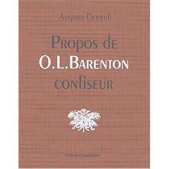 Propos de O.-L. Barenton confiseur : Ancien �l�ve de l'Ecole Polytechnique