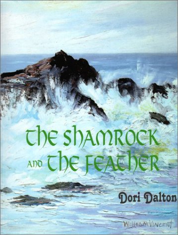 The Shamrock and the Feather: A Novel