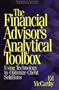 The Financial Advisor's Analytical Toolbox