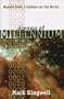 Dreams of Millennium: Report from a Culture on the Brink