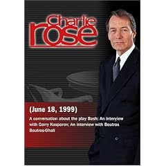 Charlie Rose with Neil LaBute, Calista Flockhart, Ron Eldard & Paul Rudd; Garry Kasparov; Boutros Boutros-Ghali (June 18, 1999)