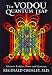 The Vodou Quantum Leap; Alternative Realities, Power, and Mysticism by M.D., Reginald Crosley