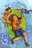 Me in the Middle (Americas Award for Children`s and Young Adult Literature. Commended (Awards))