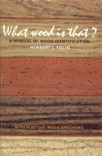 what wood is that a manual of wood identification