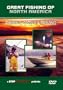 Great Fishing of North America, Spinning, Casting and Trolling