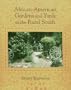African-American Gardens: Yards In Rural South
