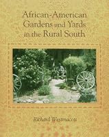 African-American Gardens and Yards in the Rural South