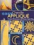Easy Chenille Applique: Create Dimension the Color Stick Way