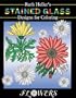 Stained Glass Designs for Coloring: Flowers