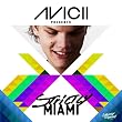 Avicii Presents Strictly Miami