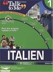 Talk To Me Italien, Niveau 1: d�butan...