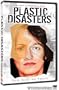 Plastic Disasters