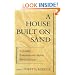 A House Built on Sand: Exposing Postmodernist Myths About Science