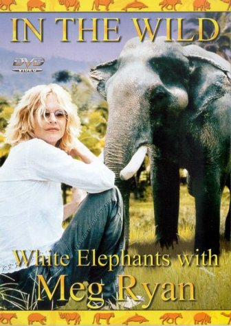 In The Wild - White Elephants With Meg Ryan [1998] [DVD]