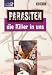 Parasiten - Die Killer in uns