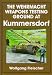 Book The Wehrmacht Weapons Testing Ground at Kummersdorf (Schiffer Military History Book)